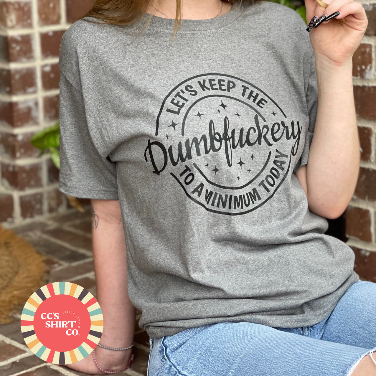 Let's Keep the Dumpf*ckery To a Minimum Graphic Tee