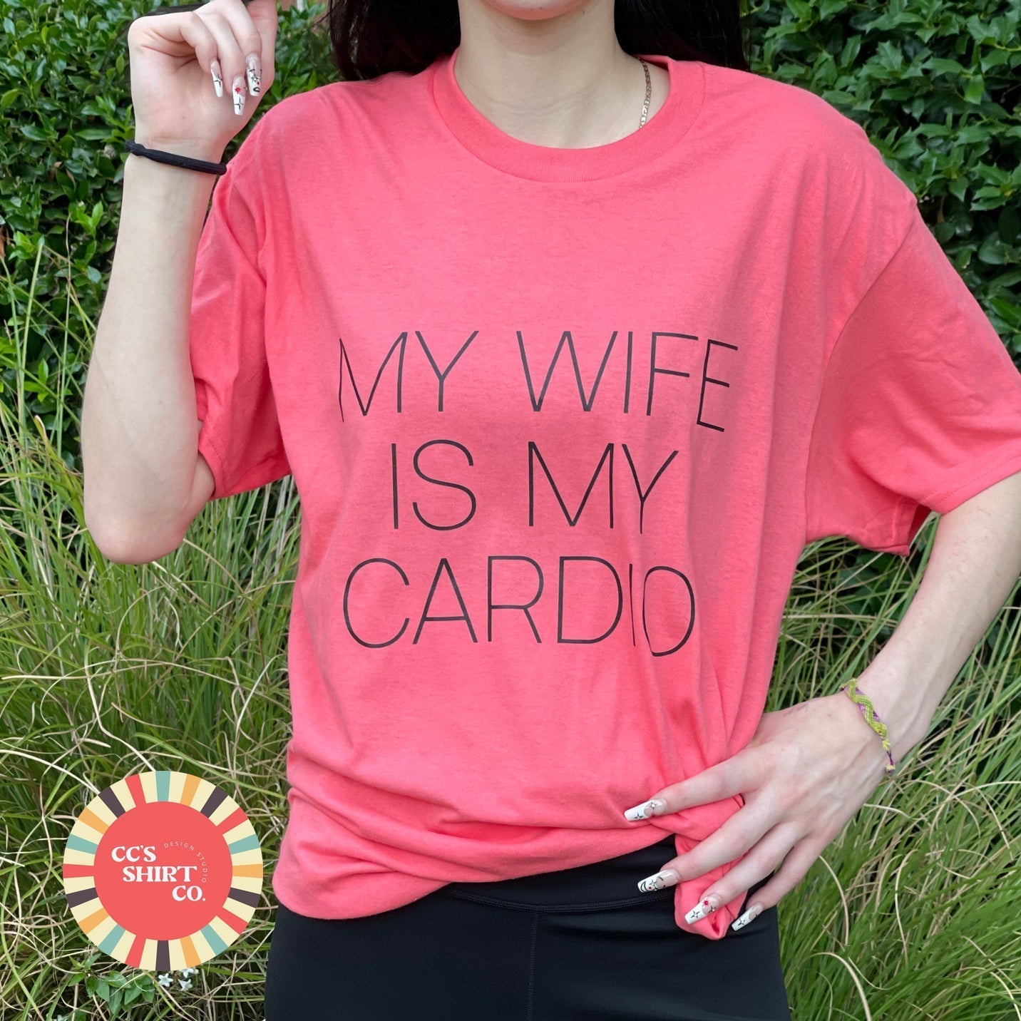 My Wife Is My Cardio in Pink Graphic Tee